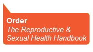 Order the Reproductive and Sexual Health Handbook 3rd Edition
